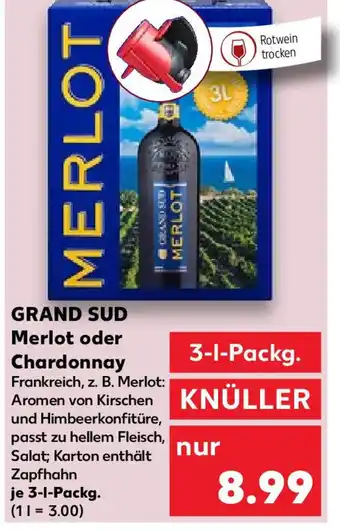 Kaufland GRAND SUD Merlot oder Chardonnay  3 l Packg. Angebot