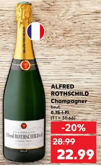 Kaufland ALFRED ROTHSCHILD Champagner 0,75 l Fl. Angebot