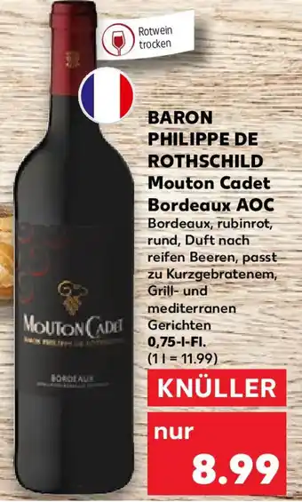 Kaufland BARON PHILIPPE DE ROTHSCHILD Mouton Cadet Bordeaux AOC 0,75-l-Fl. Angebot