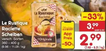 Netto Marken-Discount Le Rustique Raclette Scheiben 360-400 g Angebot