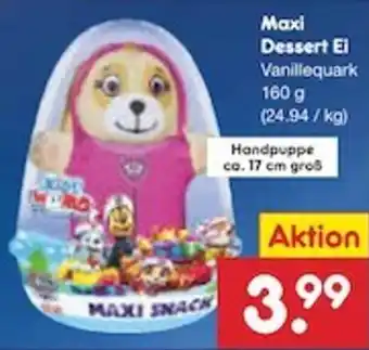 Netto Marken-Discount Maxi Dessert Ei Vanillequark 160 g Angebot