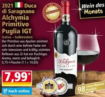 Norma 2021 Duca Monats di Saragnano Alchymia Primitivo Puglia IGT 0,75 L Flasche Angebot