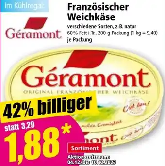 Norma Géramont Französischer Weichkäse 200 g Packung Angebot