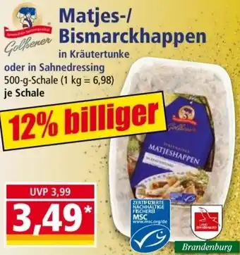 Norma Golßener Matjes/Bismarckhappen 500 g Schale Angebot