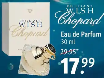 Rossmann BRILLIANT Wish Chopard Eau de Parfum 30 ml Angebot