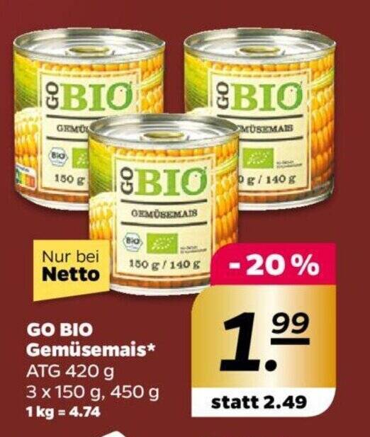 GO BIO Gemüsemais 420 g 3 x 150 g, 450 g Angebot bei NETTO