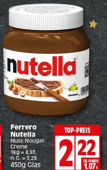 Elli Markt Ferrero Nutella Nuss-Nougat-Creme 450g Angebot