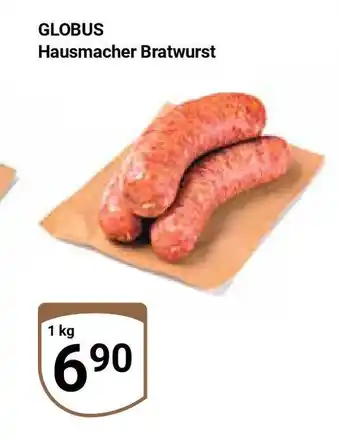 Globus GLOBUS Hausmacher Bratwurst 1 kg Angebot