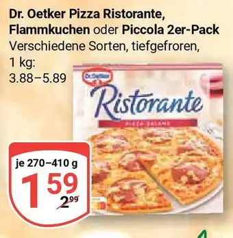 Globus Dr. Oetker Pizza Ristorante, Flammkuchen oder Piccola 2er-Pack 270-410 g Angebot