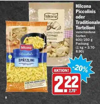 Hit Hilcona Piccolinis Oder Traditionale Tortelloni Angebot