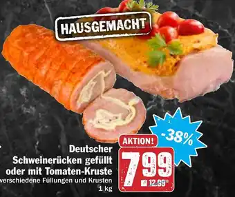 Hit Deutscher Schweinerücken gefüllt oder mit Tomaten Kruste 1kg Angebot