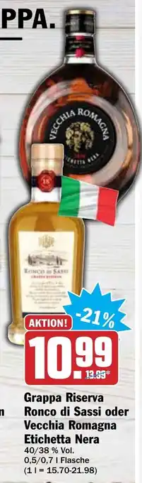 Hit Grappa Riserva Ronco di Sassi oder Etichetta Nera 0,5/,07L Angebot