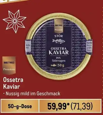 METRO OSSETRA KAVIAR 50 g Dose Angebot