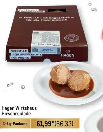 METRO Hagen Wirtshaus Hirschroulade 3-kg-Packung Angebot