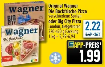 diska Original Wagner Wagner Die Backfrische Pizza oder Big City Pizza 320-420 g Packung Angebot