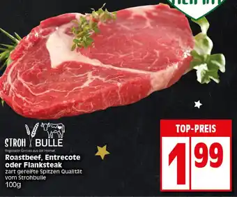 Elli Markt Roastbeef, Entrecote oder Flanksteak zart gereifte Spitzen Qualität vom Strohbulle 100g Angebot