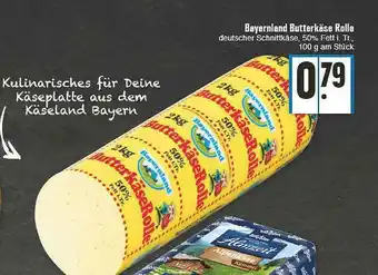 E-Center Bayernland Butterkäse Rolle Angebot