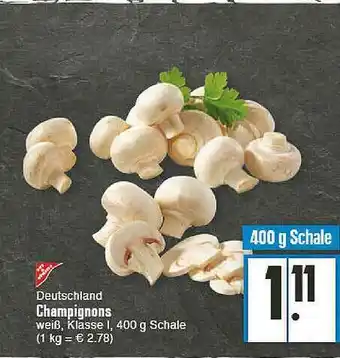 E-Center Deutschland Champignons Weiß Angebot