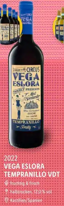 Lidl 2022 VEGA ESLORA TEMPRANILLO VDT 0,75 L Flasche Angebot