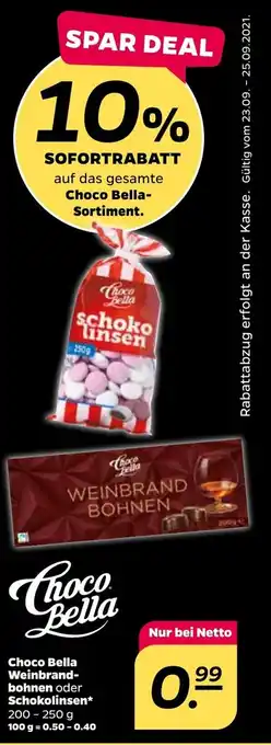 NETTO Choco Bella Weinbrand-bohnen oder Schokolinsen 10% Angebot