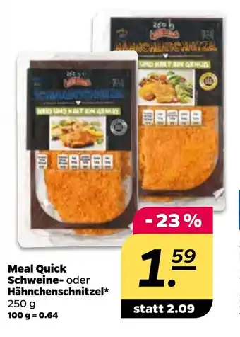 NETTO Meal Quick Scweine-oder Hahnchenschnitzel 250 g Angebot