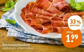 tegut Serranoschinken 100g Angebot