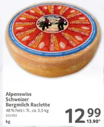 Selgros Alpenswiss Schweizer Bergmilch Raclette kg Angebot