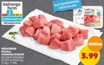 PENNY MÜHLENHOF Frisches Schweine-Gulasch 500 g Packung Angebot