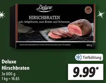 Lidl Deluxe Hirschbraten 600 g Angebot