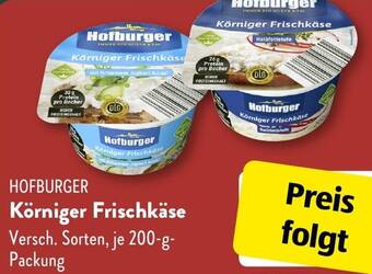 Aldi Süd HOFBURGER Körniger Frischkäse 200 g Packung Angebot