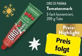 Aldi Süd ORO DI PARMA Tomatenmark 200 g Tube Angebot