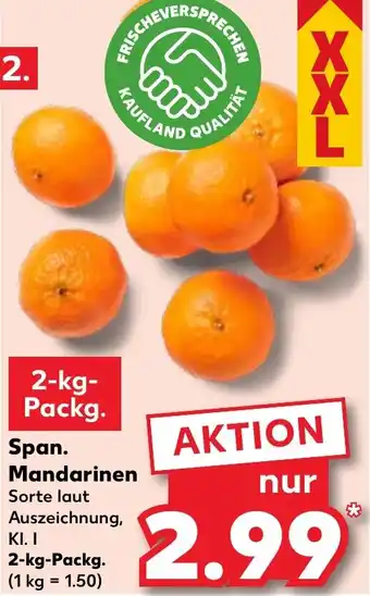 Kaufland Span. Mandarinen 2 kg Packg. Angebot