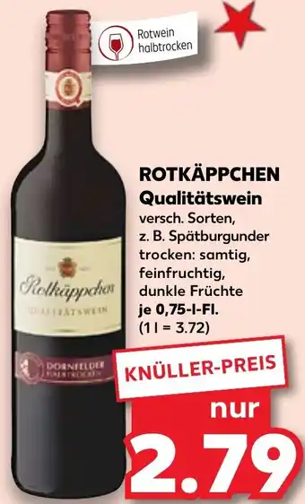 Kaufland ROTKÄPPCHEN Qualitätswein 0,75 L-Fl. Angebot