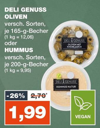 mein real DELI GENUSS OLIVEN versch. Sorten, je 165-g-Becher oder HUMMUS versch. Sorten, je 200-g-Becher Angebot