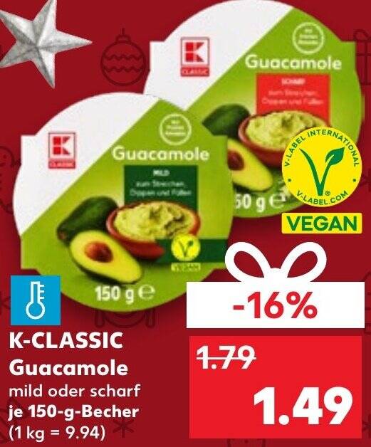 KCLASSIC Guacamole 150 g Becher Angebot bei Kaufland