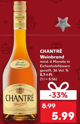 Kaufland CHANTRÉ Weinbrand 0,7 L-Fl. Angebot