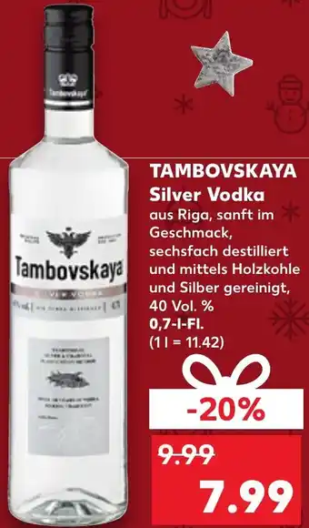 Kaufland TAMBOVSKAYA Silver Vodka 0,7 L-Fl. Angebot