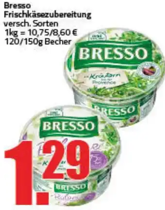 Ihr Frischmarkt Bresso Frischkäsezubereitung 120/150g Becher Angebot