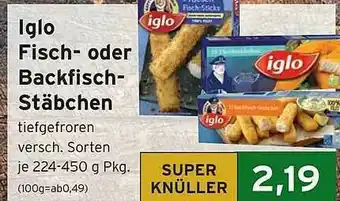 CAP Markt Iglo Fisch- Oder Backfisch- Stäbchen Angebot