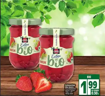 Edeka Schwartau Bio Extra Angebot