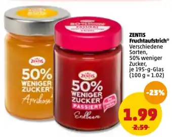 PENNY Zentis Fruchtaufstrich 195g Angebot