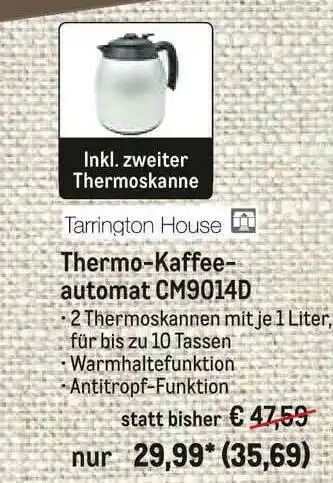 METRO Thermo-kaffee-automat Cm9014d Tarrington House Angebot