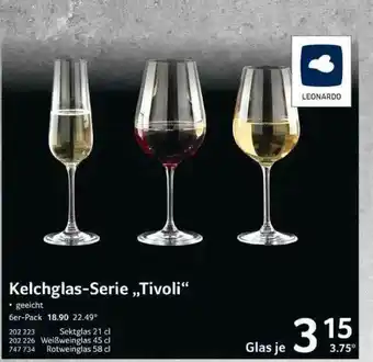 Selgros Kelchglas-serie „tivoli” Angebot