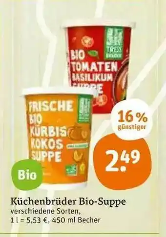 tegut Küchenbrüder Bio-suppe Verschiedene Sorten Angebot