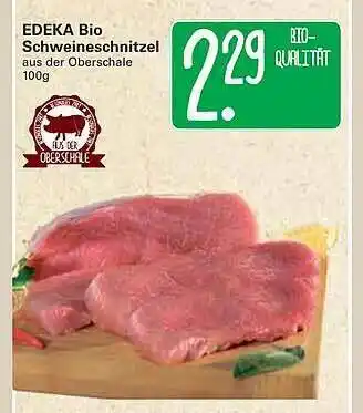 WEZ Edeka Bio Schweineschnitzel Angebot