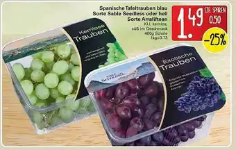 WEZ Spanische Tafeltrauben Blau Sorte Sable Seedless Oder Hell Sorte Arrafifteen Angebot