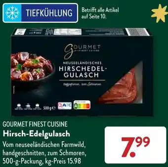 Aldi Süd GOURMET FINEST CUISINE Hirsch-Edelgulasch 500 g Packung Angebot