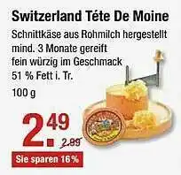 V Markt Switzerland Téte De Moine Angebot