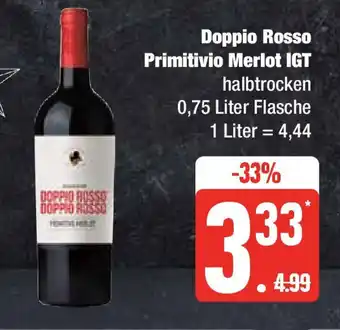 Edeka Doppio Rosso Primitivio Merlot IGT 750ml Angebot