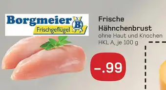 akzenta Borgmeier Frische Hähnchenbrust 100g Angebot